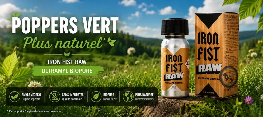 les poppers verts et naturels vrai ou faux