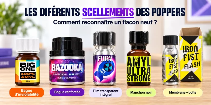 Différents scellements de poppers permettant de reconnaître un flacon neuf